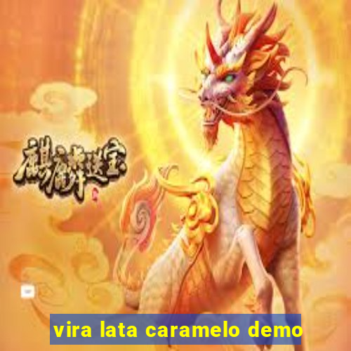 vira lata caramelo demo